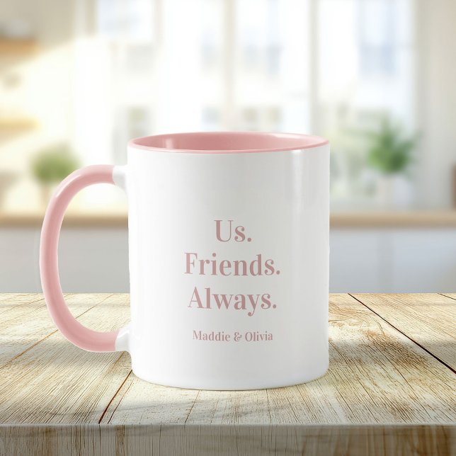 Uns. Freunde. Immer. Bester Freund-Geschenk-Indivi Tasse (Von Creator hochgeladen)