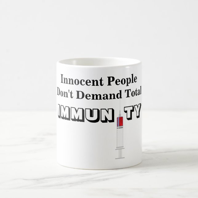 Unschuldige Menschen fordern keine totale Untätigk Kaffeetasse (Mittel)