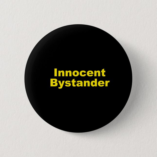 Unschuldiger Zuschauer Button (Vorderseite)
