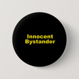 Unschuldiger Zuschauer Button