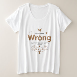Unschüttelbare Grace" Motivierend weibliche Plus Große Größe T-Shirt