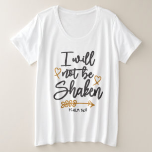Unschüttelbarer Glaube - Psalm 16:8 Christliches D Große Größe T-Shirt
