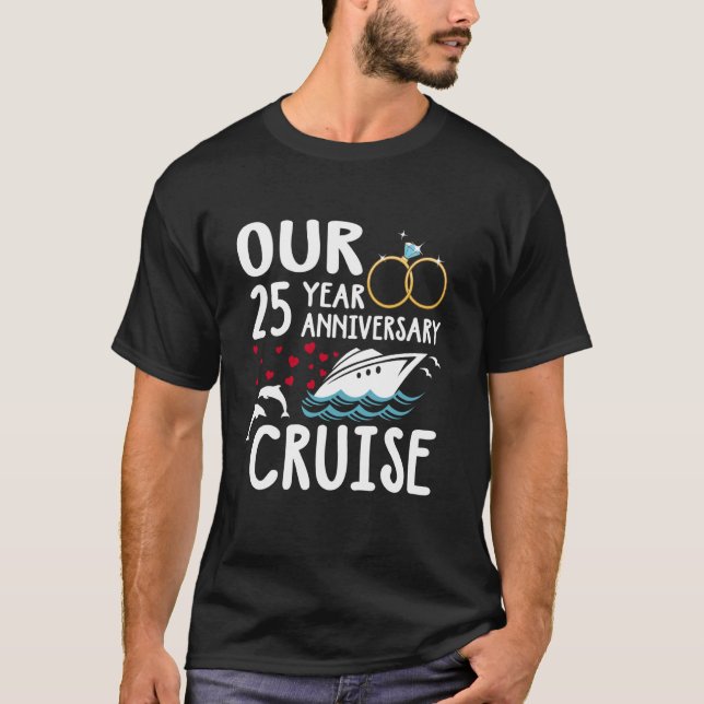 Unser 25-jähriges Kreuzfahrtschiff Wedding Marria T-Shirt (Vorderseite)