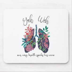 Unser Atemzug spricht seinen Namen Yhwh Christlich Mousepad