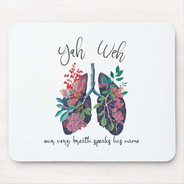 Unser Atemzug spricht seinen Namen Yhwh Christlich Mousepad (Vorne)