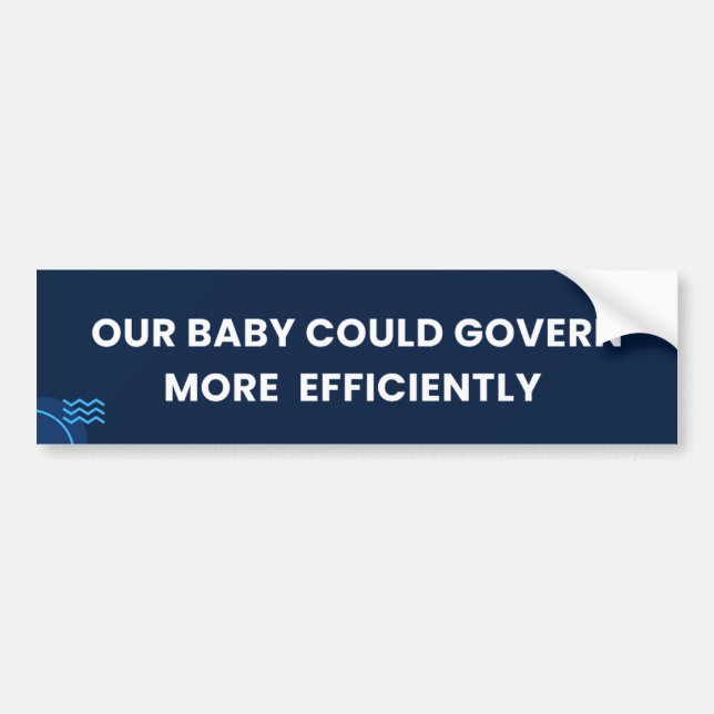Unser Baby könnte regieren Autoaufkleber (Vorne)