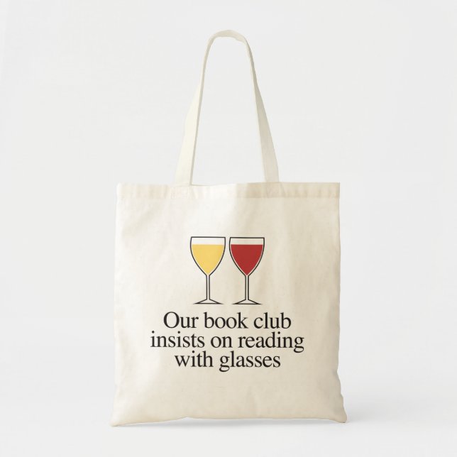 Unser Buchclub besteht darauf, mit Brillen zu lese Tragetasche (Vorne)