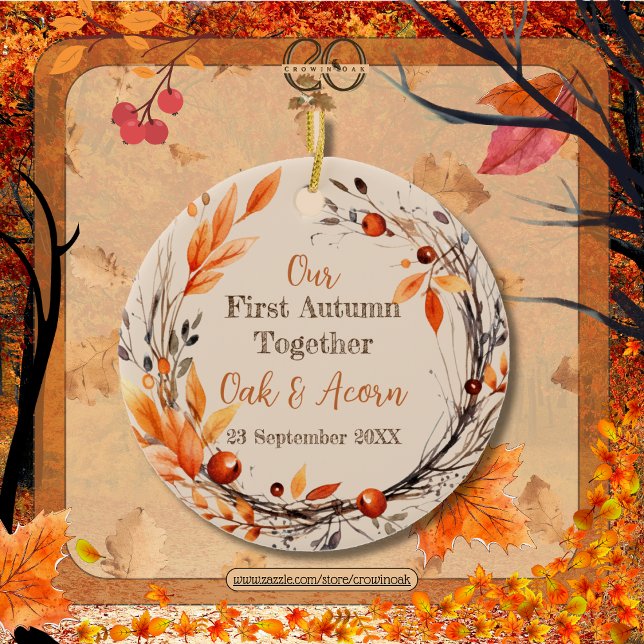 Unser erster Herbst zusammen: Name & Datum fallen Keramik Ornament (Our First Autumn Together: Name and Date Fall Wreath Circle Ceramic Ornament Front)