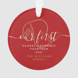 Unser erstes globales Pandemie-Foto zusammen Ornament