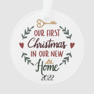 Unser erstes Weihnachten in unserem neuen Zuhause  Ornament