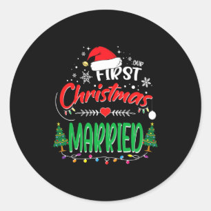 Unser erstes Weihnachten verheiratet Frischvermähl Runder Aufkleber