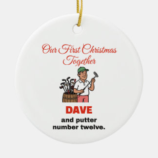 Unser erstes Weihnachten zusammen: Lustiger Golf P Keramik Ornament