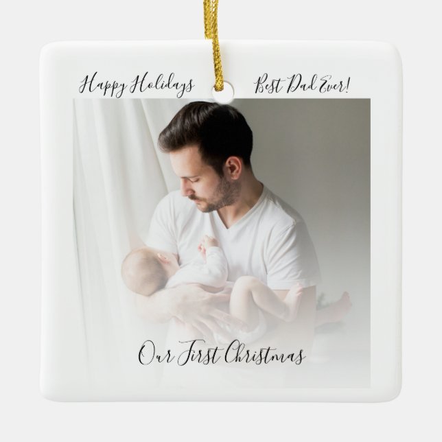 Unser erstes Weihnachts-Vater und Baby-Foto Rustik Keramikornament (Vorderseite)