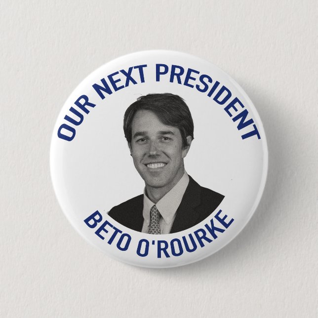 Unser folgender Präsident Beto O' Rourke Button (Vorderseite)