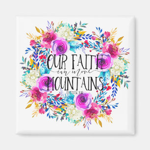 Unser Glaube kann Berge bewegen Magnet