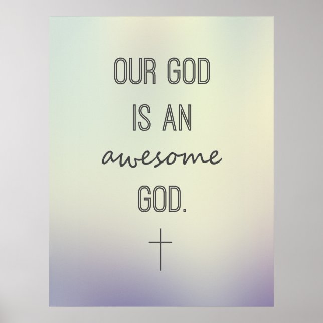 Unser Gott ist ein Phantastisches Gott inspirieren Poster (Vorne)