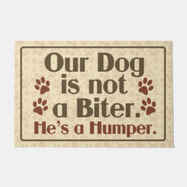 Unser Hund ist nicht ein Biter-Spaß Fußmatte