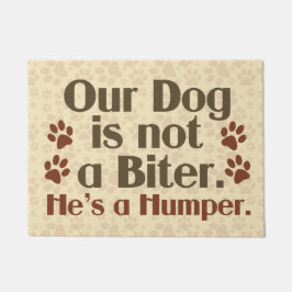 Unser Hund ist nicht ein Biter-Spaß Fußmatte