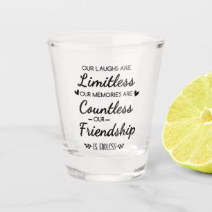 Unser Lachen Ist Grenzenlos Freundschaftszitat Schnapsglas