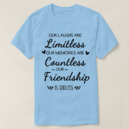 Unser Lachen Ist Grenzenlos Freundschaftszitat T-Shirt