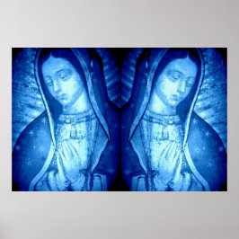 UNSER LADY VON GUADALUPE BLUE POSTER