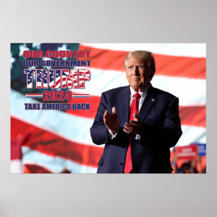 Unser Land Unsere Regierung Trump 2024 Poster