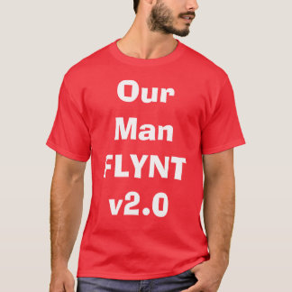 Unser ManFLYNTv2.0 T-Shirt