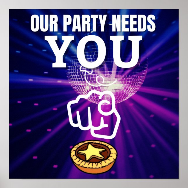 Unser Party braucht Sie - Mincepies Poster (Vorne)