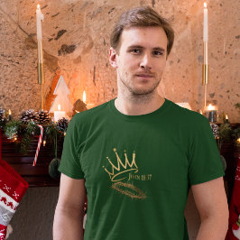 UNSER SAVIOR KING Christlich Men's Green Christmas T-Shirt