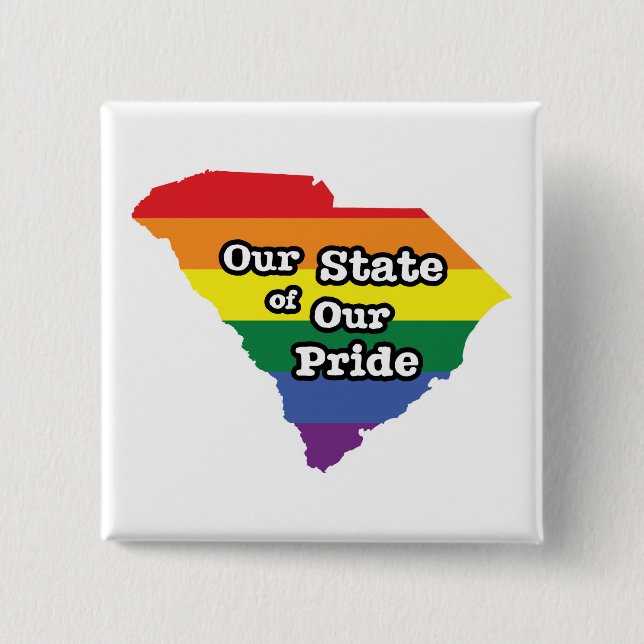 Unser Staat unseres Stolzes | South Carolina Button (Vorderseite)