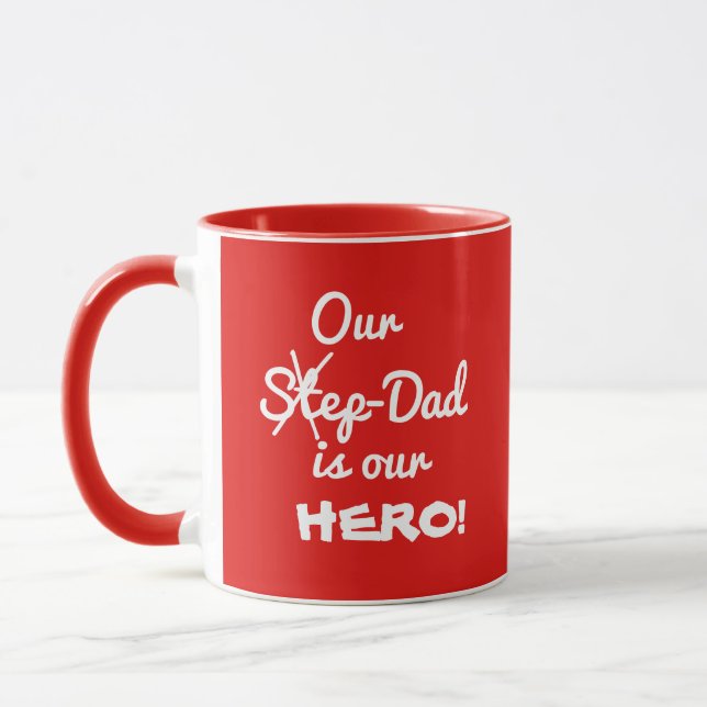 Unser Step-Vater Stepfather ist unser HERO Cooler  Tasse (Links)