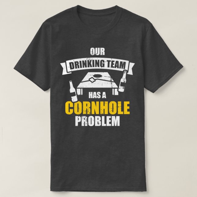 Unser Trinkteam hat ein Kornloch-Problem T-Shirt (Design vorne)