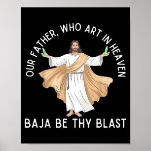 Unser Vater, der du bist im Himmel, baja sei dein Poster