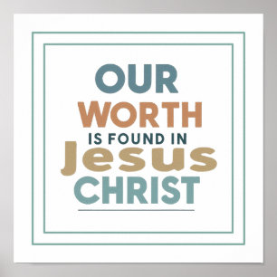 Unser Wert liegt in Jesus Christus Galater 2,20 Poster