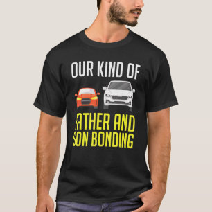 Unsere Art von Vater und Sohn Bonding Auto Väter T T-Shirt