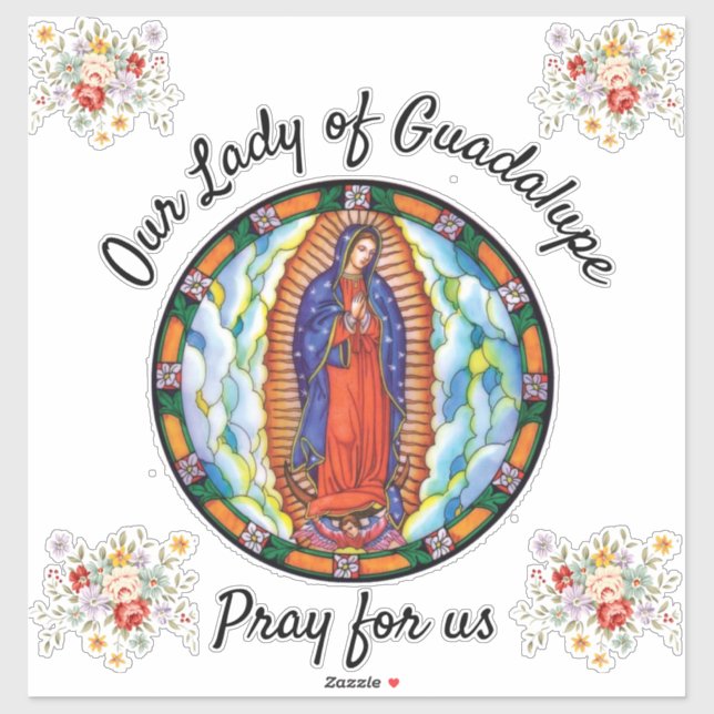 Unsere Dame Guadalupe betet für uns Saint Car Fens Aufkleber (Blatt)
