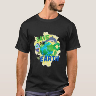 Unsere Erde gerettet T-Shirt