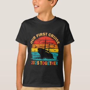Unsere erste Kreuzfahrt 2025 Zusammen passende Paa T-Shirt