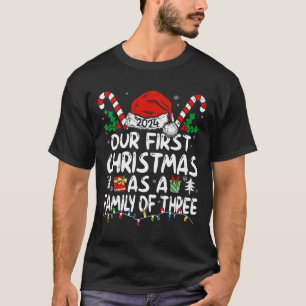 Unsere ersten Weihnachten als Familie von drei 202 T-Shirt
