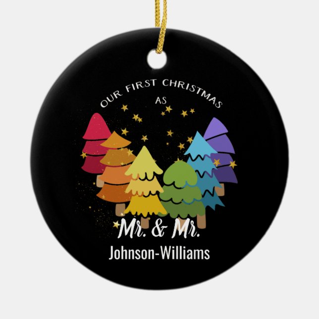 Unsere ersten Weihnachten als Herr. & Mr. Rainbow  Keramik Ornament (Vorne)