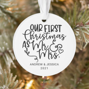 Unsere ersten Weihnachten als Herr. & Mrs. Hochz Ornament