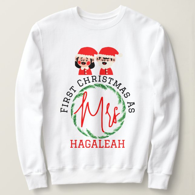 Unsere ersten Weihnachten als Herr und Frau Newlyw Sweatshirt (Design vorne)