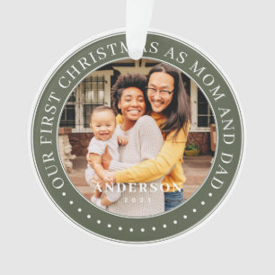 Unsere ersten Weihnachten als Mama und Vater einfa Ornament