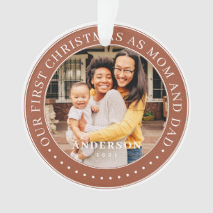 Unsere ersten Weihnachten als Mama und Vater einfa Ornament
