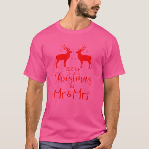 Unsere ersten Weihnachten als Mr. & Mrs. Christmas T-Shirt