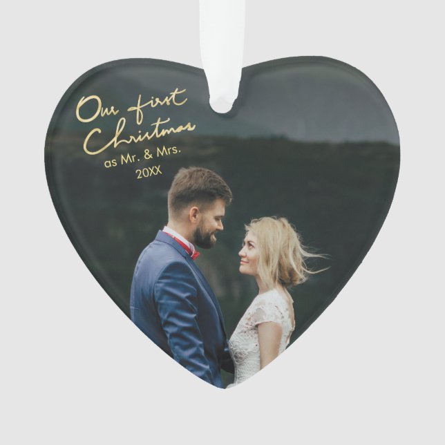 Unsere ersten Weihnachten als Mr. & Mrs. Heart Sha Ornament (Vorderseite)