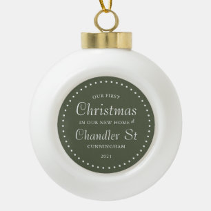 Unsere ersten Weihnachten in unserem neuen Zuhause Keramik Kugel-Ornament
