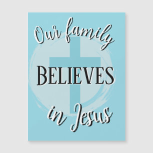 Unsere Familie glaubt an Jesus Magnet
