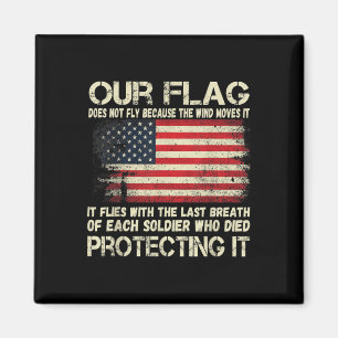Unsere Flagge - Atem jeder Soldaten-amerikanischen Magnet