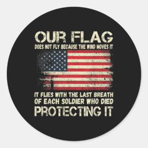 Unsere Flagge - Atem jeder Soldaten-amerikanischen Runder Aufkleber